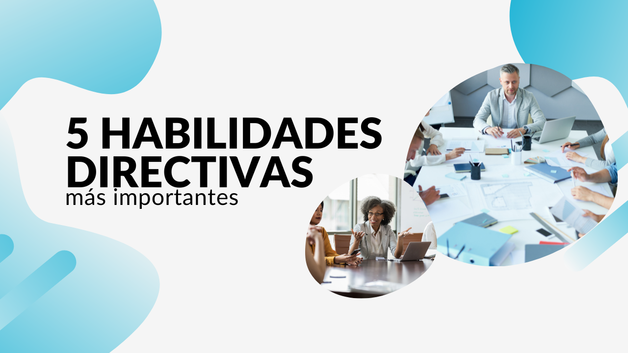 Habilidades Directivas II